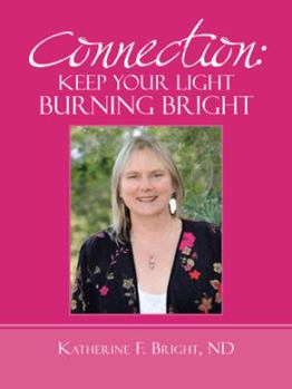 Paperback Connection: Keep Your Light Burning Bright Book