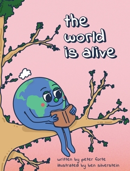 Hardcover The World Is Alive Book