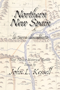 Paperback Northern New Spain (Softcover): New Mexico Historical Review Essays Book