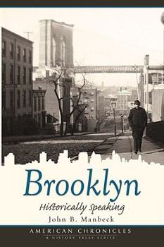 Paperback Brooklyn: Historically Speaking Book