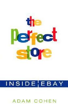 Hardcover The Perfect Store: Inside Ebay Book