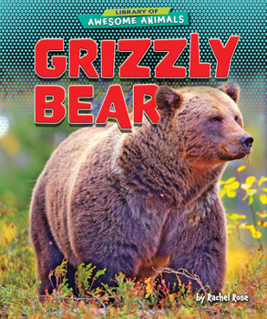 Library Binding Grizzly Bear Book