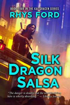 Mass Market Paperback Silk Dragon Salsa: Volume 4 Book