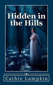 Paperback Hidden in the Hills Book