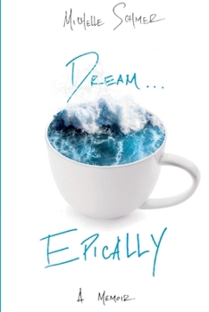 Paperback Dream...Epically Book