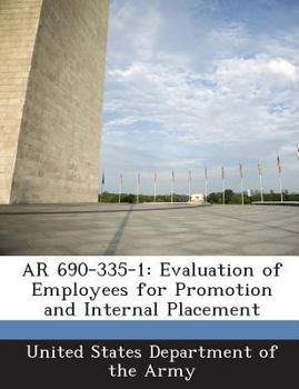 Paperback AR 690-335-1: Evaluation of Employees for Promotion and Internal Placement Book