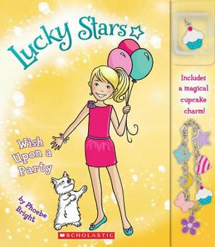 Paperback Lucky Stars: Wish Upon a Party [With Charm] Book
