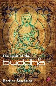 Paperback The Spirit of the Buddha Book