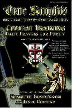 Paperback True Knights: Combat Training Daily Prayers for Purity Book