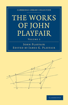 Paperback The Works of John Playfair - Volume 3 Book