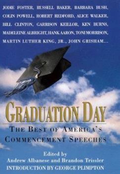 Hardcover Graduation Day: The Best of America's Commencement Speeches Book