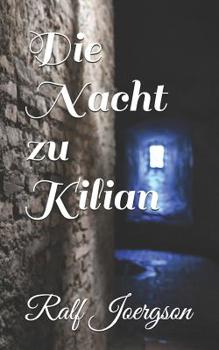 Paperback Die Nacht zu Kilian [German] Book