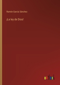 Paperback ¡La ley de Dios! [Spanish] Book