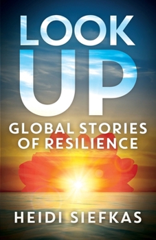 Paperback Look Up-Global Stories of Resilience Book