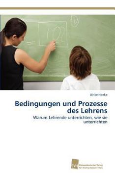 Paperback Bedingungen und Prozesse des Lehrens [German] Book