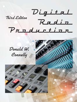 Spiral-bound Digital Radio Production, Third Edition Book