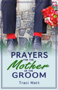 Paperback Prayers for the Mother of the Groom Book
