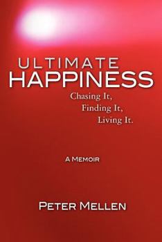 Paperback Ultimate Happiness: A Memoir Book