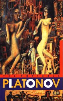 Paperback The Portable Platonov: Andrey Platonov: 1899-1999 Book