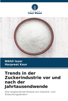 Paperback Trends in der Zuckerindustrie vor und nach der Jahrtausendwende [German] Book