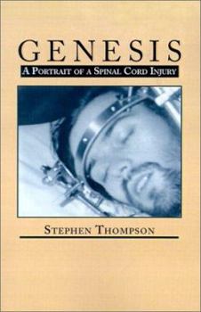 Paperback Genesis: A Portrait of Spinal Cord Injury Book