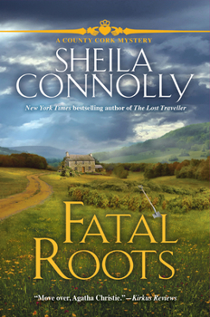 Mass Market Paperback Fatal Roots: A County Cork Mystery Book