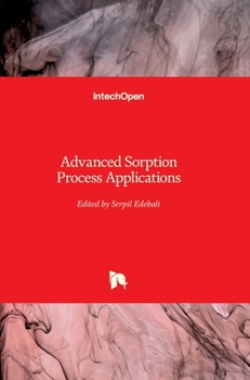 Hardcover Advanced Sorption Process Applications Book