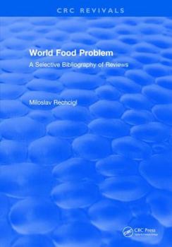 Hardcover World Food Problem Book