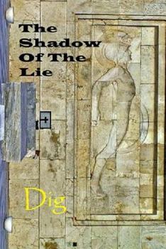 Paperback The Shadow of the Lie Book