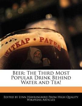 Paperback Beer: The Third Most Popular Drink Behind Water and Tea! Book