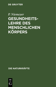Hardcover Gesundheitslehre Des Menschlichen Körpers [German] Book