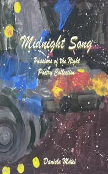 Paperback Midnight Song: Passions of the Night Poetry Collection Book