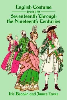Paperback English Costume from the Seventeenth Through the Nineteenth Centuries Book