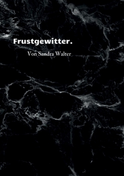 Paperback Frustgewitter [German] Book