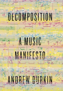 Hardcover Decomposition: A Music Manifesto Book