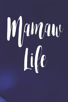 Paperback Mamaw Life Book