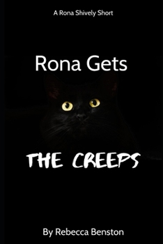 Paperback Rona Gets the Creeps: A Rona Shively Short Book