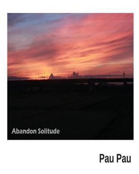 Paperback Abandon Solitude Book