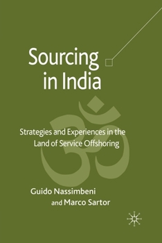 Paperback Sourcing in India: Strategies and Experiences in the Land of Service Offshoring Book