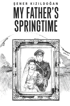 Paperback My Father's Springtime Book