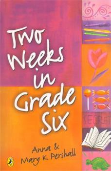 Paperback Two Weeks in Grade Six Book