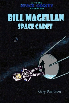 Paperback BILL MAGELLAN - Space Cadet Book