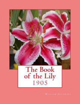 Paperback The Book of the Lily Book