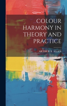 Hardcover Colour Harmony in Theory and Practice Book