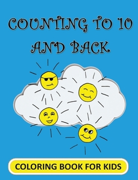 Paperback Counting to 10 and Back: Coloring Book for Kids Book