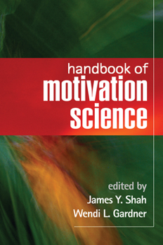 Hardcover Handbook of Motivation Science Book