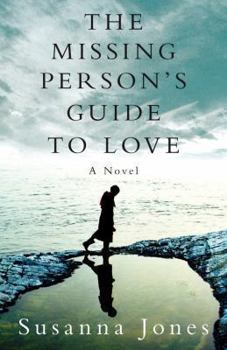 Hardcover The Missing Person's Guide to Love Book