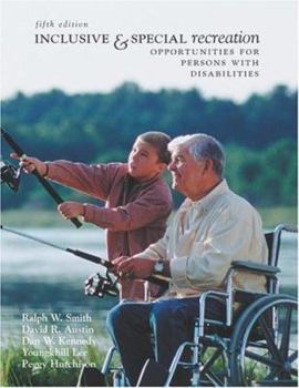 Hardcover Inclusive and Special Recreation: Opportunities For Persons With Disabilities with PowerWeb Bind-in Card Book