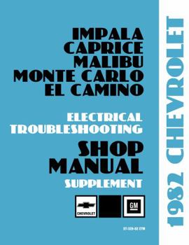 Perfect Paperback 1982 Chevrolet Electrical Troubleshooting Shop Manual Supplement - COLOR By Detroit Iron Book