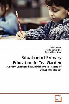 Paperback Situation of Primary Education in Tea Garden Book